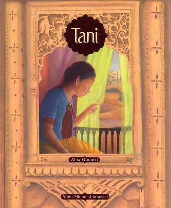 Couverture du livre « Tani » de Alex Godard aux éditions Albin Michel Jeunesse