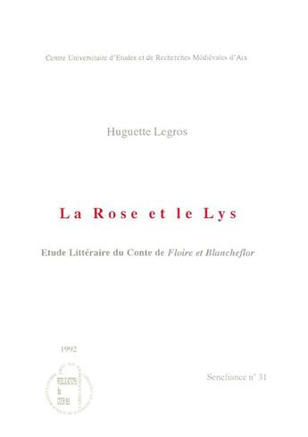 Couverture du livre « La rose et le lys » de Legros H aux éditions Pu De Provence