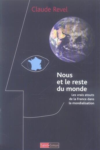 Couverture du livre « Nous et le reste du monde » de Claude Revel aux éditions Saint Simon