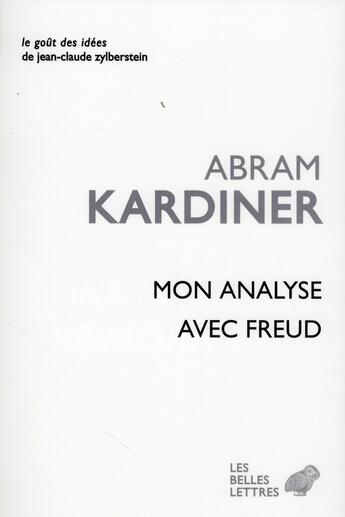 Couverture du livre « Mon Analyse avec Freud » de Abram Kardiner aux éditions Belles Lettres