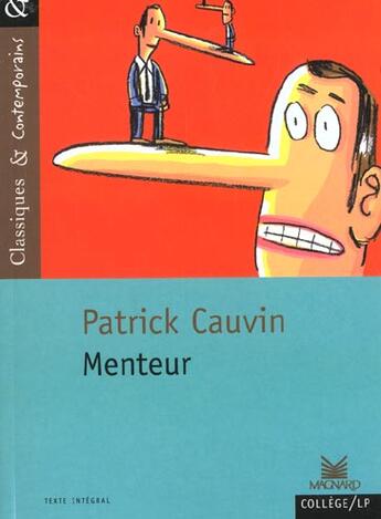 Couverture du livre « Menteur » de Patrick Cauvin aux éditions Magnard