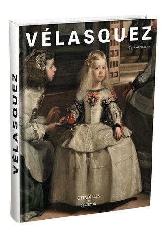 Couverture du livre « Vélasquez » de Yves Bottineau aux éditions Citadelles & Mazenod