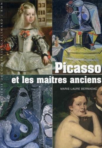 Couverture du livre « Picasso et les maîtres » de Marie-Laure Bernadac aux éditions Gallimard