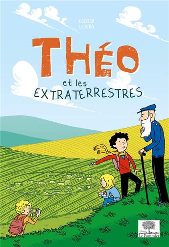 Couverture du livre « Théo et les extraterrestres » de Didier Leterq aux éditions Le Pommier