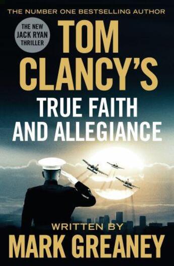 Couverture du livre « Tom clancy's true faith and allegiance » de Mark Greaney aux éditions Adult Pbs