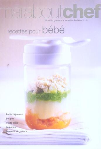 Couverture du livre « Recettes Pour Bebe » de Vie-B aux éditions Marabout