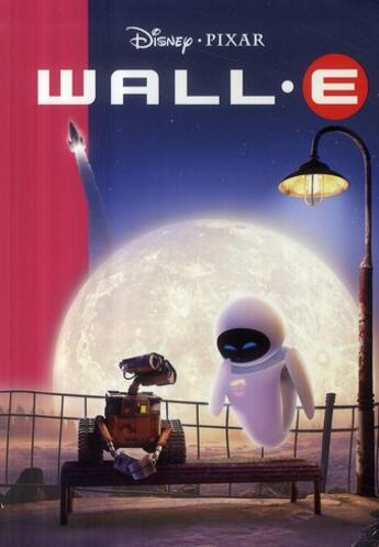 Couverture du livre « WALL-E » de Disney aux éditions Le Livre De Poche Jeunesse