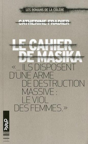 Couverture du livre « Le cahier de Masika » de Catherine Fradier aux éditions Oslo