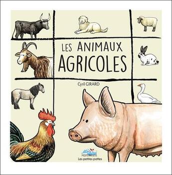 Couverture du livre « Animaux agricoles » de Cyril Girard aux éditions Mediterraneus