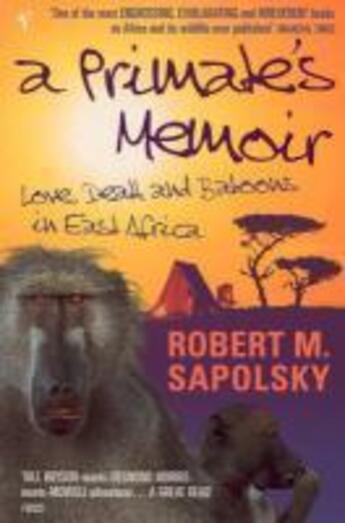 Couverture du livre « A Primate's Memoir » de Sapolsky Robert M aux éditions Random House Digital