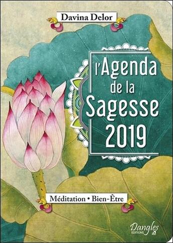 Couverture du livre « L'agenda de la sagesse 2019 » de Davina Delor aux éditions Dangles