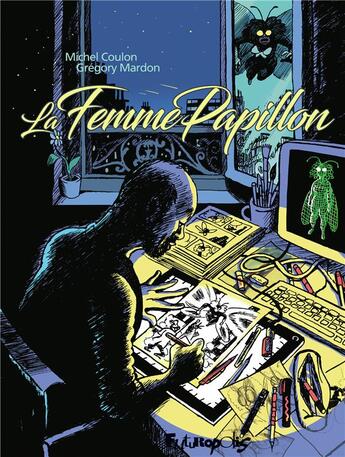 Couverture du livre « La femme papillon » de Gregory Mardon et Michel Coulon aux éditions Futuropolis