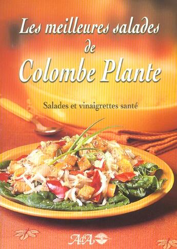 Couverture du livre « Meilleures salades de colombe plante » de Colombe Plante aux éditions Ada