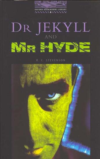 Couverture du livre « Dr jekyll and mr hyde niveau: 4 » de Robert Louis Stevenson aux éditions Oxford Up Elt