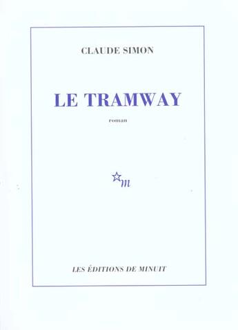 Couverture du livre « Le tramway » de Claude Simon aux éditions Minuit
