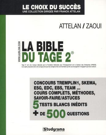 Couverture du livre « La bible du Tage 2 » de Attelan Franck aux éditions Studyrama