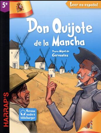 Couverture du livre « Leer en espanol : Don Quijote de la Mancha ; 5e » de Miguel De Cervantes Saavedra aux éditions Harrap's