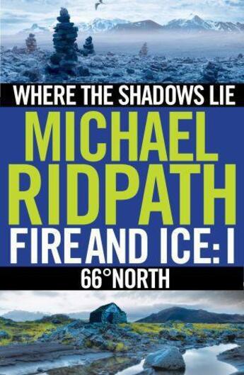 Couverture du livre « Fire and Ice Anthology » de Ridpath Michael aux éditions Atlantic Books Digital