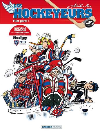 Couverture du livre « Les hockeyeurs t.3 : filet garni ! » de Mel et Achde aux éditions Bamboo