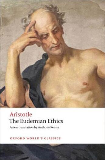 Couverture du livre « The Eudemian Ethics » de Anthony Kenny aux éditions Oup Oxford