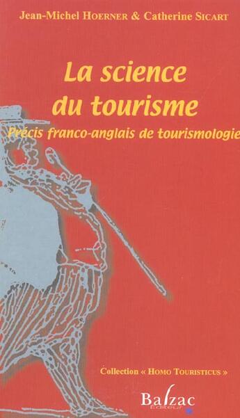 Couverture du livre « La science du tourisme (fran/ang) » de Hoerner aux éditions Balzac