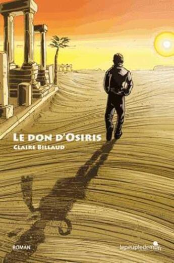 Couverture du livre « Le don d'Osiris » de Claire Billaud aux éditions Mu Editions