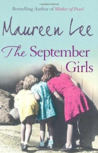 Couverture du livre « The September Girls » de Lee Maureen aux éditions Orion Digital