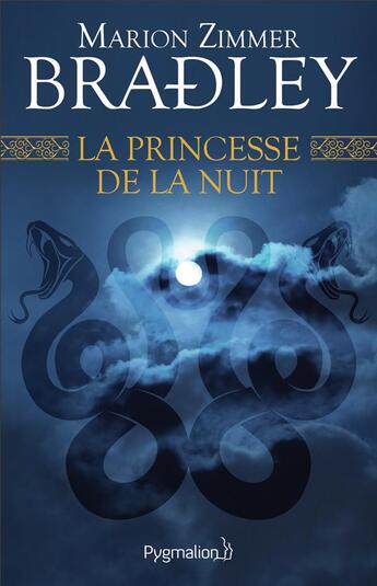 Couverture du livre « La princesse de la nuit » de Marion Zimmer Bradley aux éditions Pygmalion