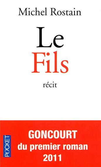 Couverture du livre « Le fils » de Michel Rostain aux éditions Pocket