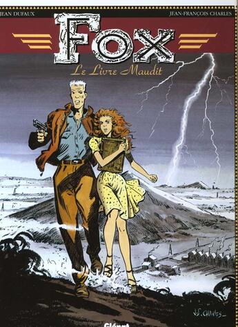 Couverture du livre « Fox Tome 1 : Le livre maudit » de Jean Dufaux et Jean-Francois Charles aux éditions Glenat