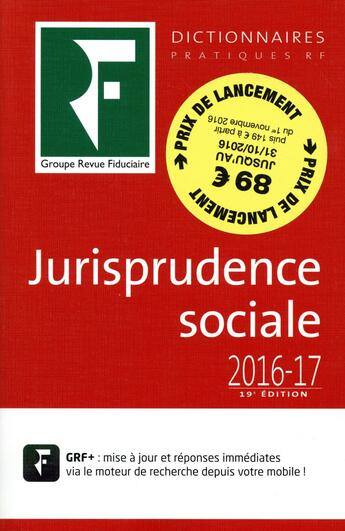 Couverture du livre « Jurisprudence sociale (édition 2016/2017) » de  aux éditions Revue Fiduciaire