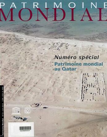 Couverture du livre « Patrimoine mondiale du Qatar » de Patrimoine Mondial aux éditions Unesco