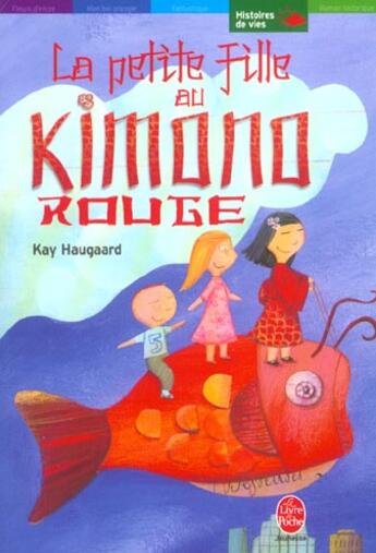 Couverture du livre « La petite fille au kimono rouge » de Haugaard-K aux éditions Le Livre De Poche Jeunesse