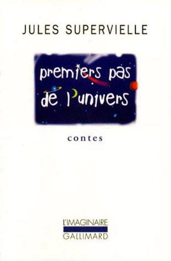 Couverture du livre « Premiers pas de l'univers » de Jules Supervielle aux éditions Gallimard