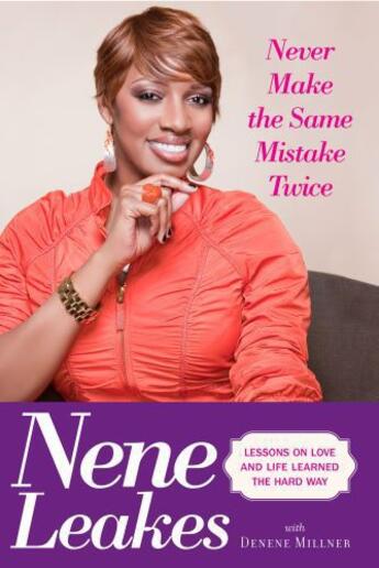 Couverture du livre « Never Make the Same Mistake Twice » de Leakes Nene aux éditions Touchstone