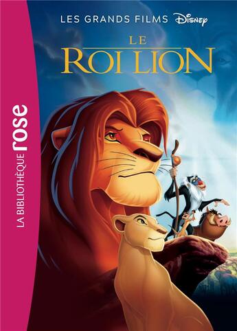 Couverture du livre « Les grands films disney - t02 - les grands films disney 02 - le roi lion » de Disney Walt aux éditions Hachette Jeunesse