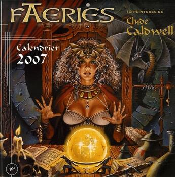 Couverture du livre « Calendrier faeries 2007 » de Clyde Caldwell aux éditions Nestiveqnen