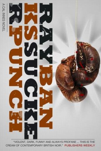 Couverture du livre « Sucker Punch » de Banks Ray aux éditions Blasted Heath Ltd