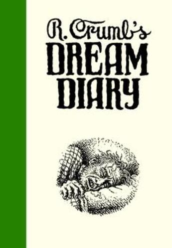 Couverture du livre « Robert crumb's dream diary » de Robert Crumb aux éditions Thames & Hudson