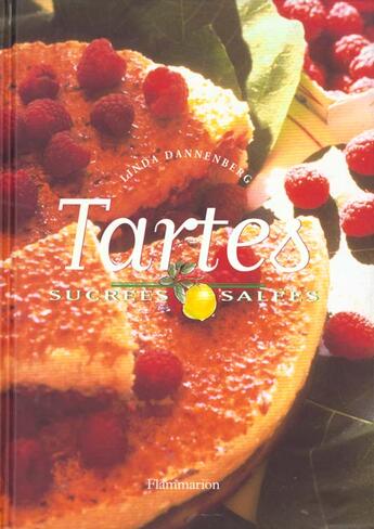 Couverture du livre « Tartes sucrees et salees - 50 delicieuses recettes » de Linda Dannenberg aux éditions Flammarion