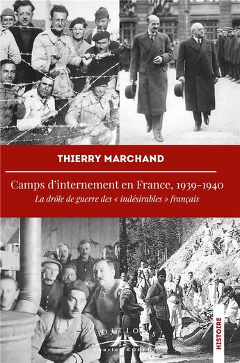 Couverture du livre « Camps d'internement en Grance, 1939-1940 : la drôle de guerre des 