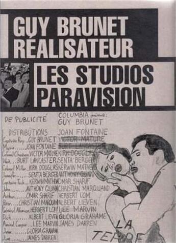 Couverture du livre « Guy brunet realisateur les studios paravision » de Guy Brunet aux éditions Till Schaap