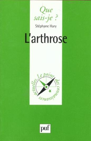 Couverture du livre « L'arthrose qsj 3404 » de Hary S aux éditions Que Sais-je ?