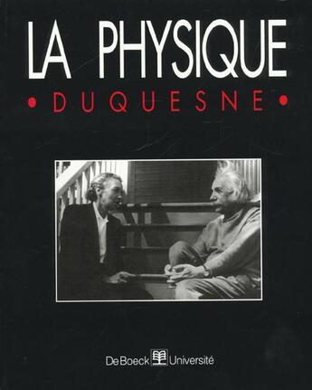 Couverture du livre « La physique » de Duquesne aux éditions De Boeck