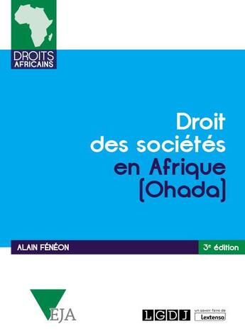 Couverture du livre « Droit des sociétés en Afrique ohada (3e édition) » de Alain Feneon aux éditions Lgdj