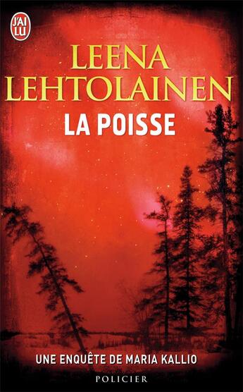 Couverture du livre « La poisse » de Leena Lehtolainen aux éditions J'ai Lu