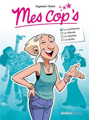 Couverture du livre « Mes cop's mini : la confidente » de Christophe Cazenove et Philippe Fenech aux éditions Bamboo