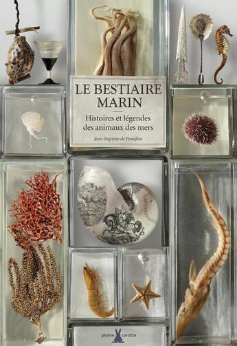 Couverture du livre « Le bestiaire marin » de Panafieu J-B. aux éditions Plume De Carotte