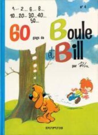 Couverture du livre « Boule & Bill - 60 gags Tome 4 » de Jean Roba aux éditions Dupuis