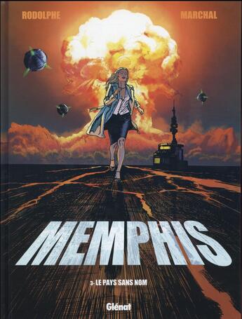 Couverture du livre « Memphis Tome 3 : Le pays sans nom » de Rodolphe et Bertrand Marchal aux éditions Glenat